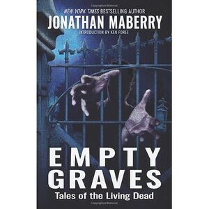Empty Graves: Tales of the Living Dead -- Jonathan Maberry